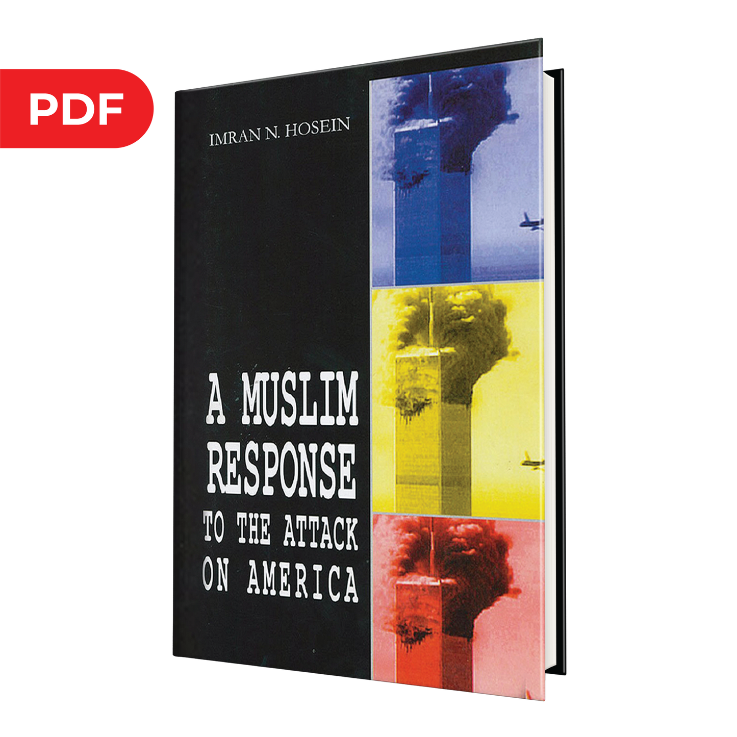A Muslim response to the attack on America - eBook
