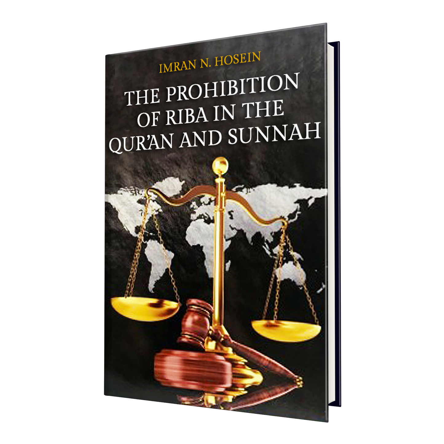 The Prohibition of Riba in The Qur'an and Sunnah