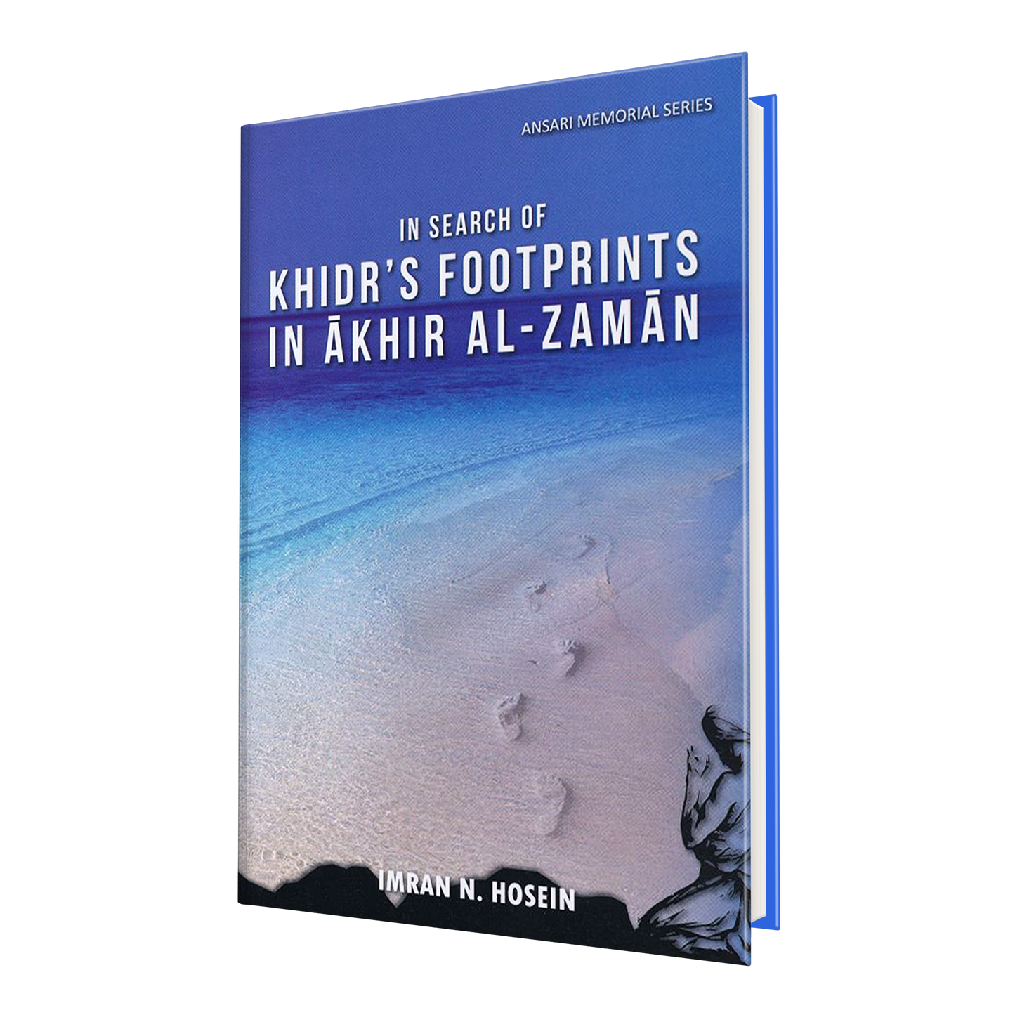 In Search of Khidr's Footprint in Akhir al-Zaman