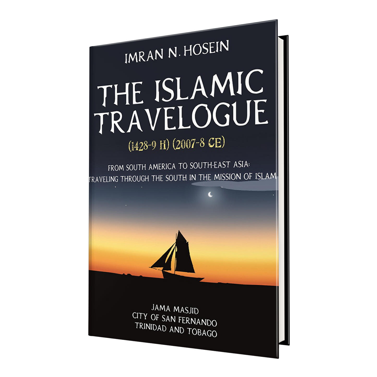 The Islamic Travelogue 2008
