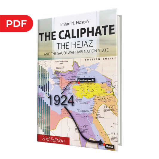 The Caliphate, the Hejāz and Saudi Wahhabi Nation State - eBook