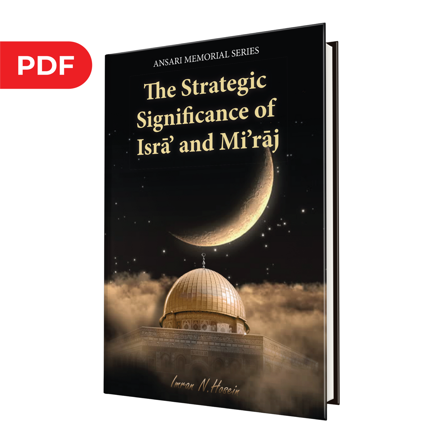 The Strategic Significance of Isrā’ and Mi’rāj - eBook