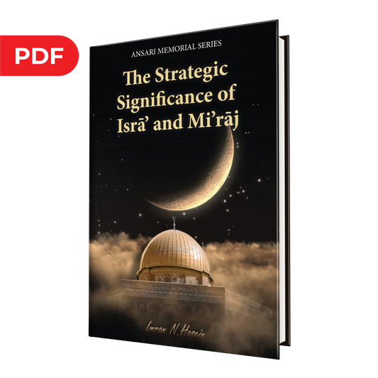 The Strategic Significance of Isrā’ and Mi’rāj - eBook