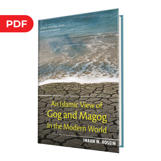 An Islamic view of Gog and Magog in the Modern World - eBook