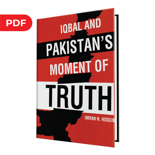 Iqbal and Pakistan's Moment of Truth - eBook