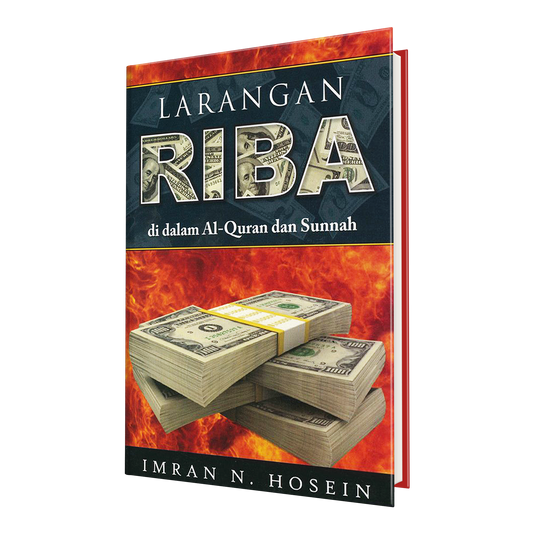 Larangan Riba di dalam Al-Qur'an dan Sunnah
