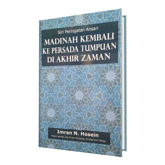 Madinah Kembali ke Persada Tumpuan di Akhir Zaman