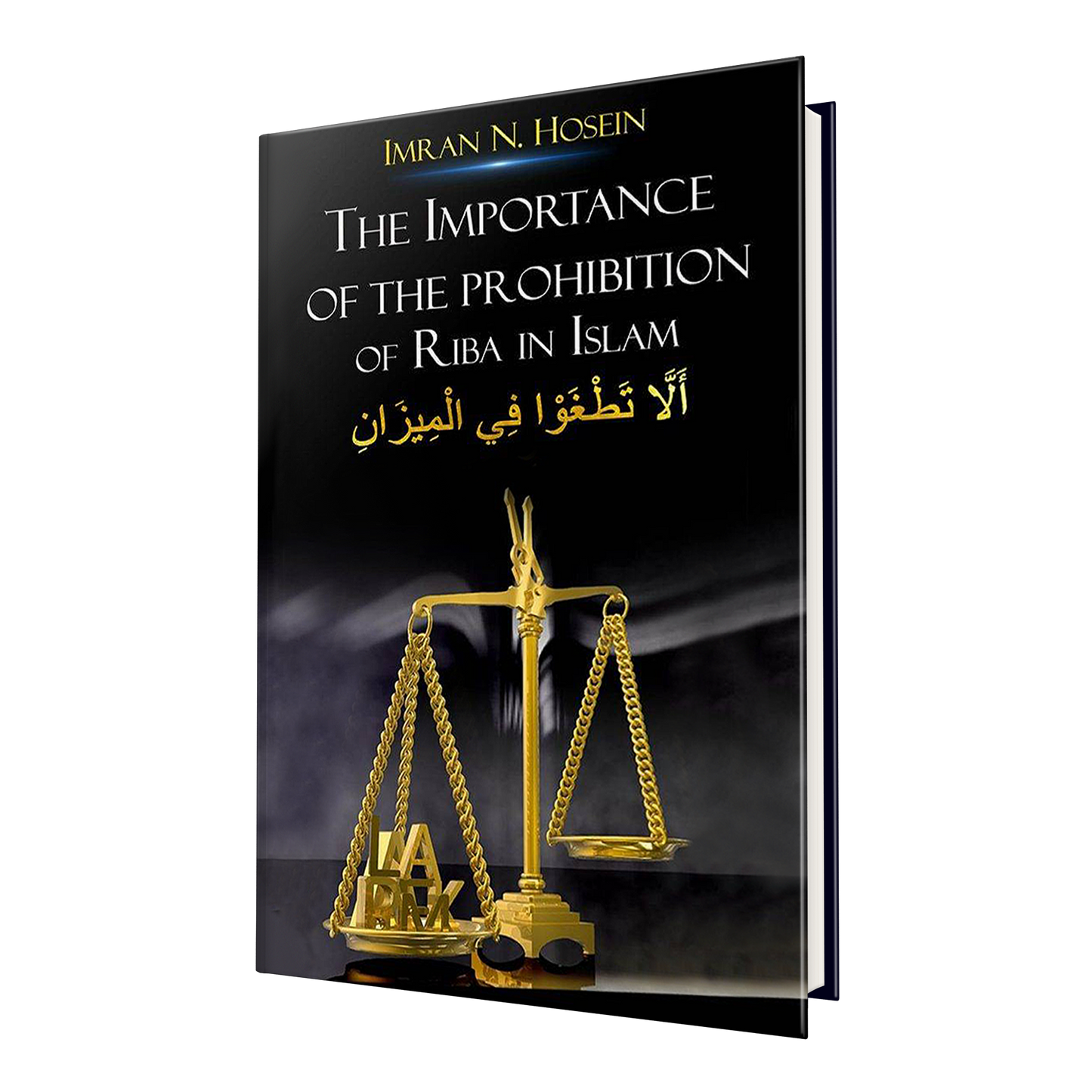The Importance of The Prohibition of Riba in Islam