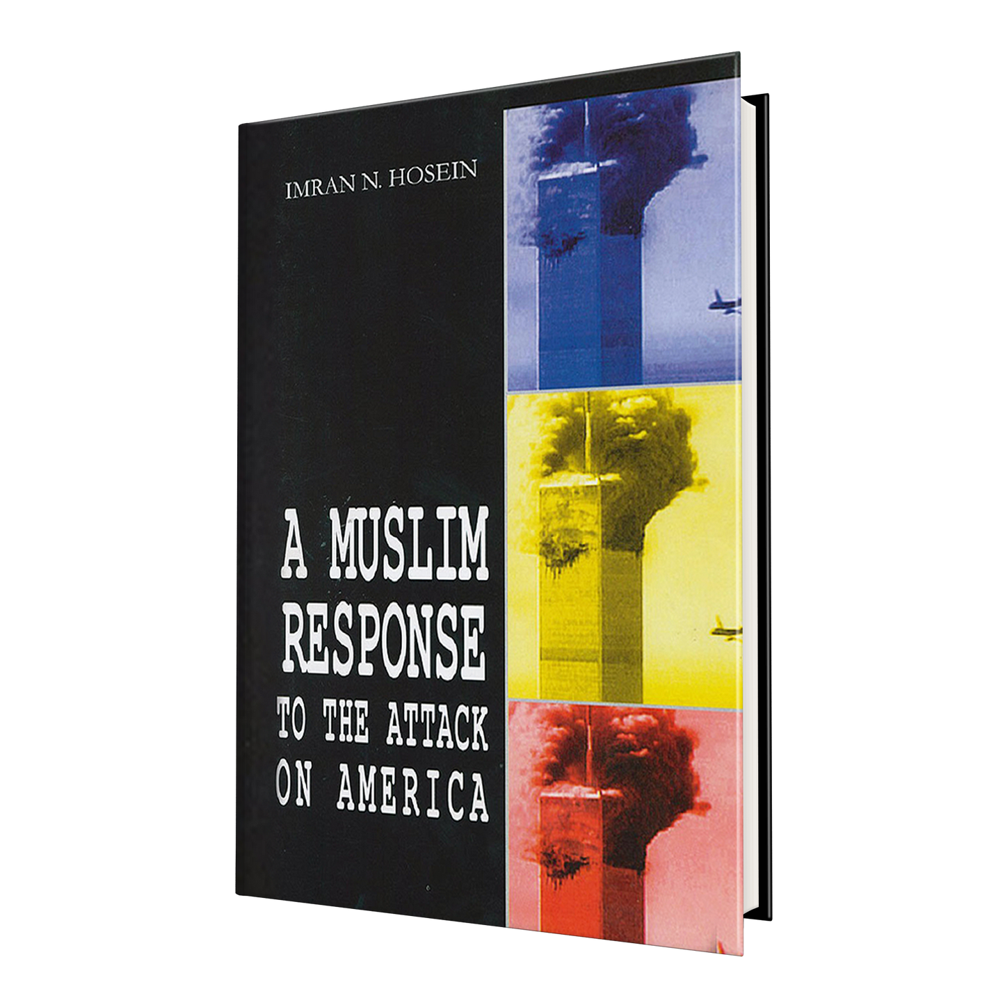 A Muslim Response to The Attack on America