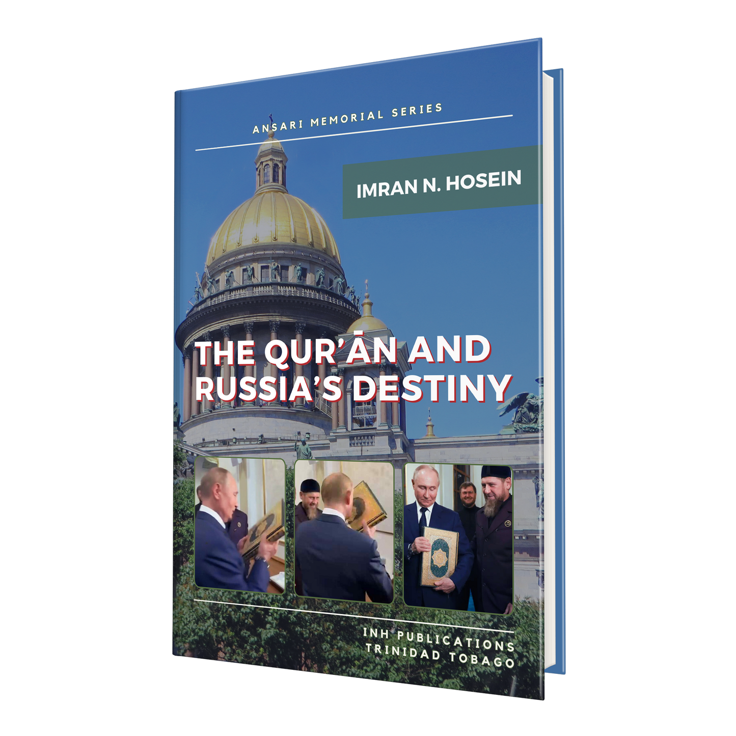 The Quran and Russia’s Destiny